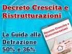 Decreto Crescita, tutto sulle detrazioni 50% per le ristrutturazioni Decreto Crescita, tutto sulle detrazioni 50% per le ristrutturazioni