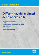 Difformità, vizi e difetti delle opere edili