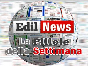 Edil News, secondo appuntamento con le Pillole settimanali di Edilizia