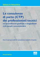 Le consulenze di parte (CTP) dei professionisti tecnici