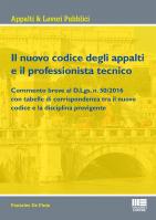 Il nuovo codice degli appalti e il professionista tecnico