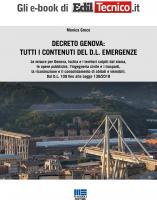 Decreto Genova: tutti i contenuti del D.L. emergenze