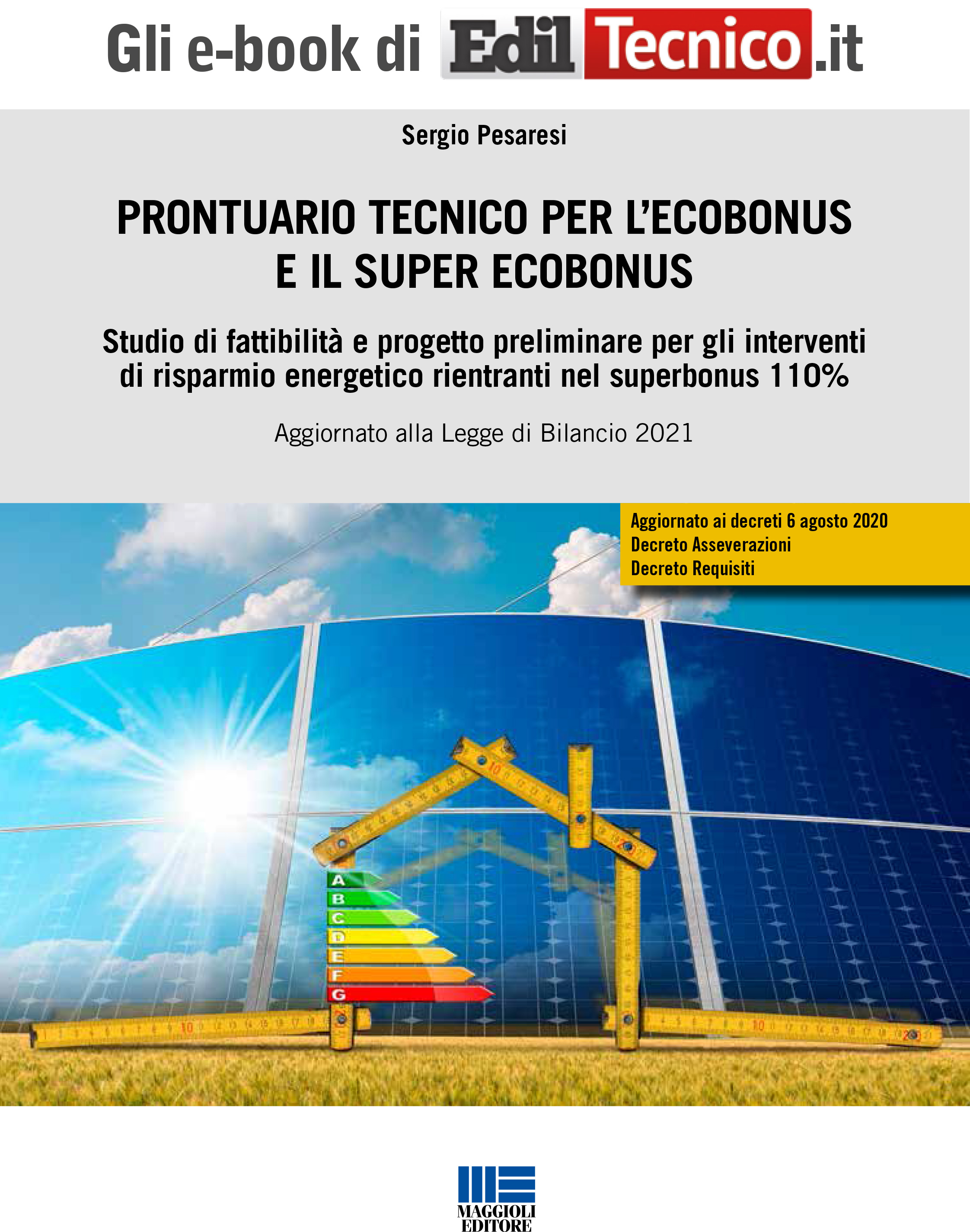 Prontuario tecnico per l’Ecobonus e il Super Ecobonus - e-Book in pdf