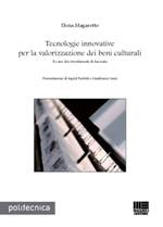 Tecnologie innovative per la valorizzazione dei beni culturali