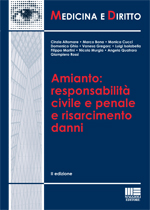 Amianto: responsabilitÃ  civile e penale e risarcimento danni