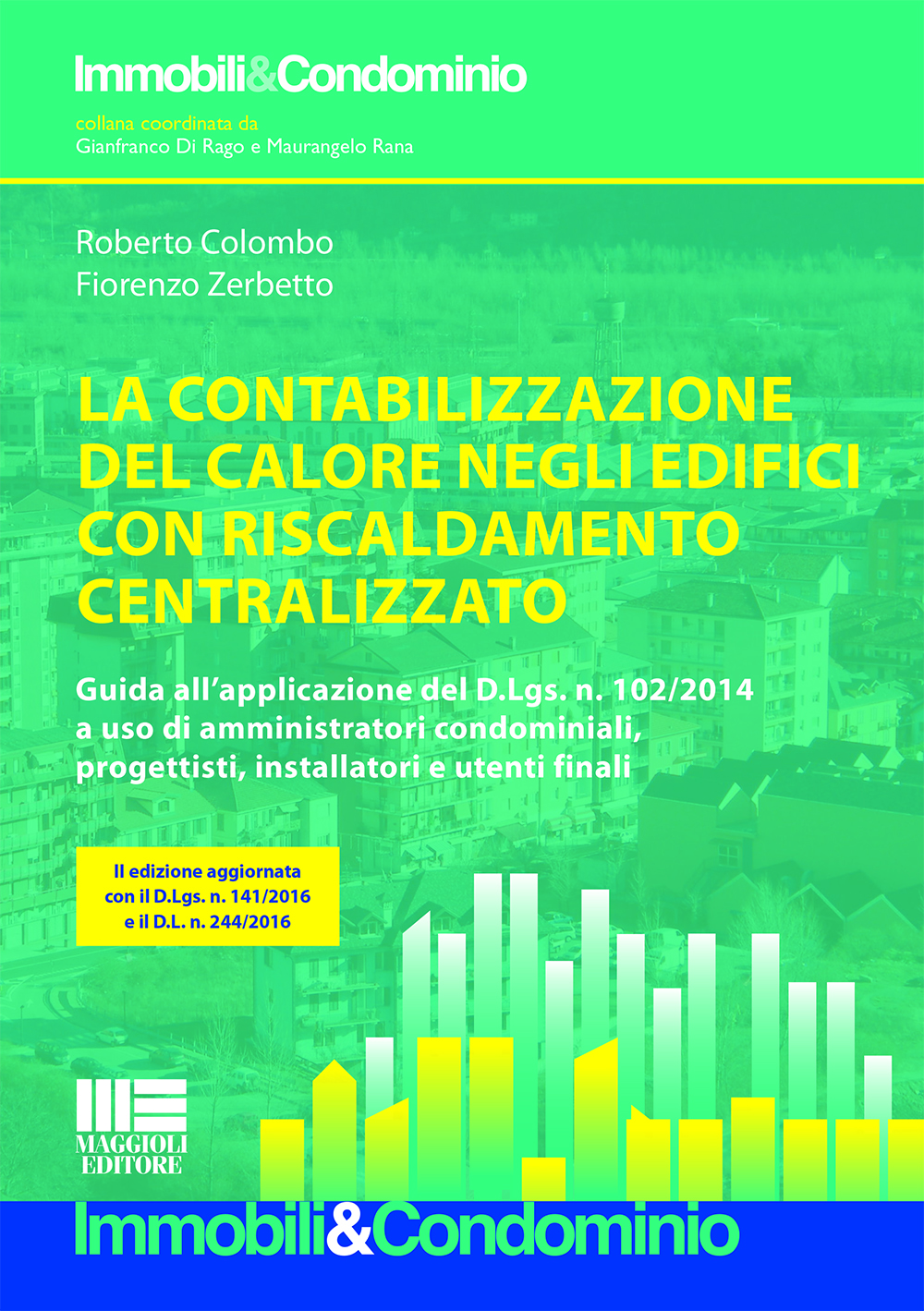 La contabilizzazione del calore negli edifici con riscaldamento centralizzato