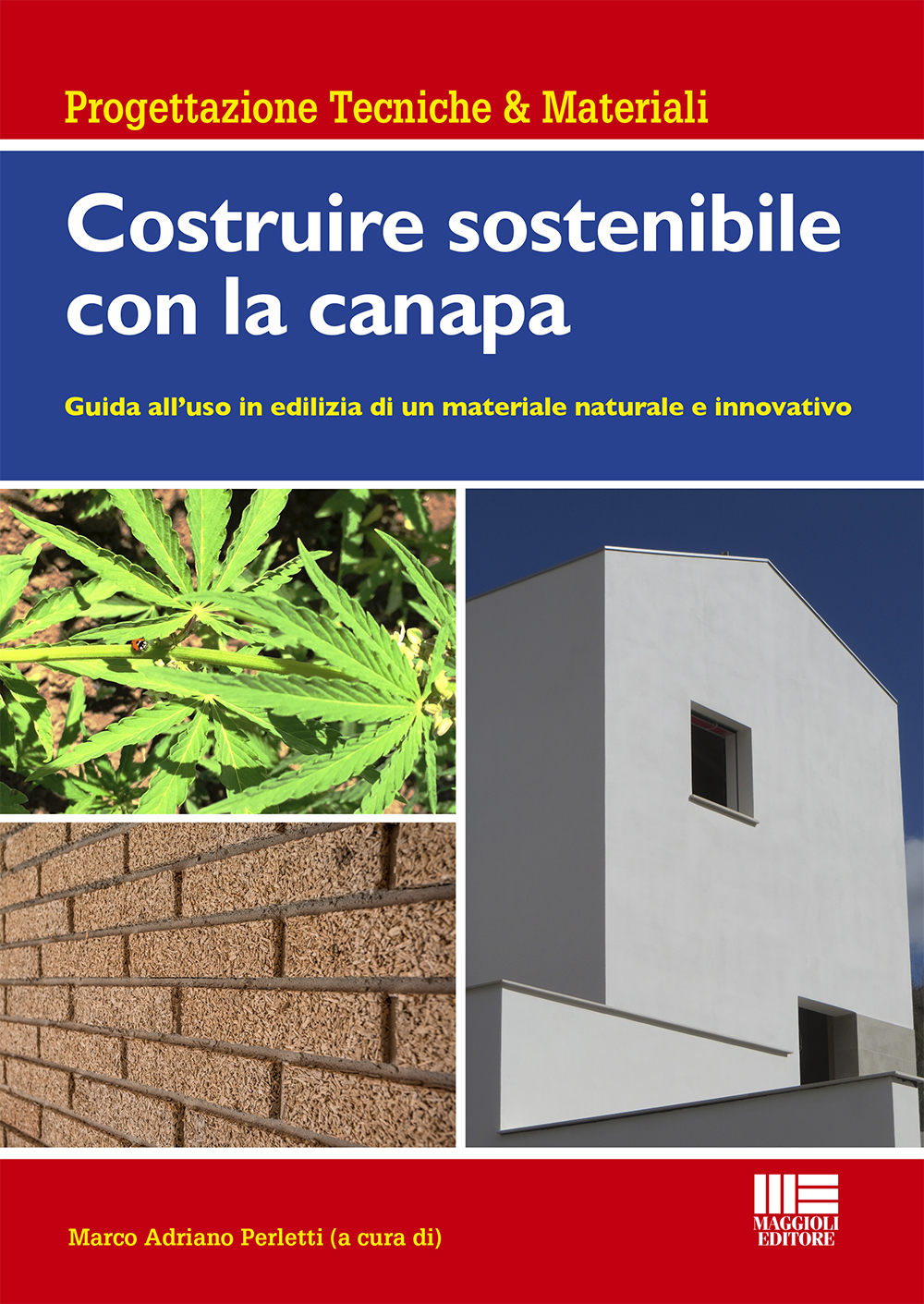 Costruire sostenibile con la canapa