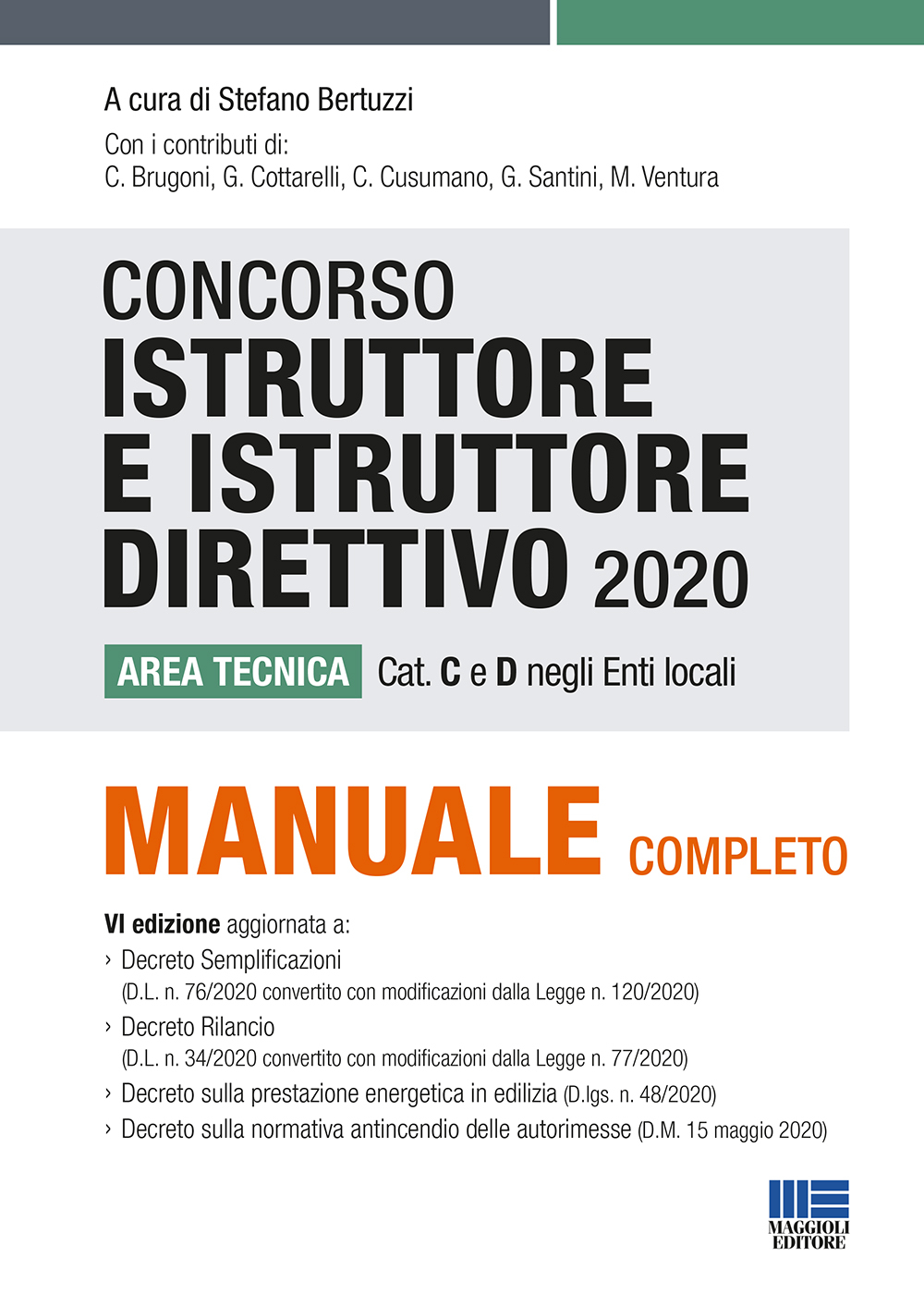 Concorso Istruttore e Istruttore direttivo 2020 Area tecnica Cat. C e D negli Enti locali