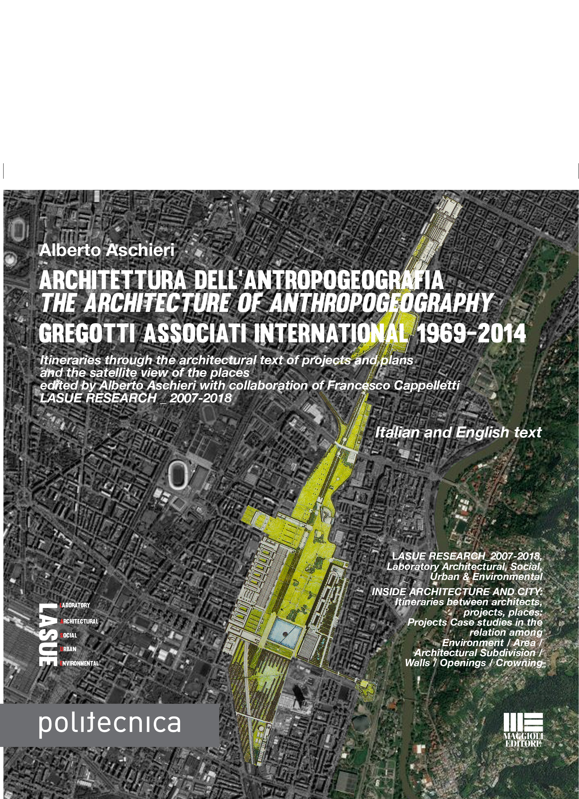 Architettura dell’antropogeografia - The Architecture of Anthropogeography
