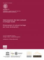 Valorizzazione dei beni culturali e sviluppo locale Enhancement of cultural heritage and local development