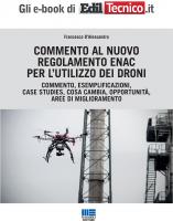 Commento al nuovo regolamento Enac per l\'utilizzo dei droni