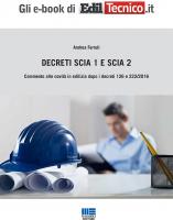 Decreto SCIA 2 Commento alle novitÃ  in edilizia dopo i decreti 126 e 222/2016
