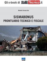 Sisma Bonus: prontuario tecnico e fiscale