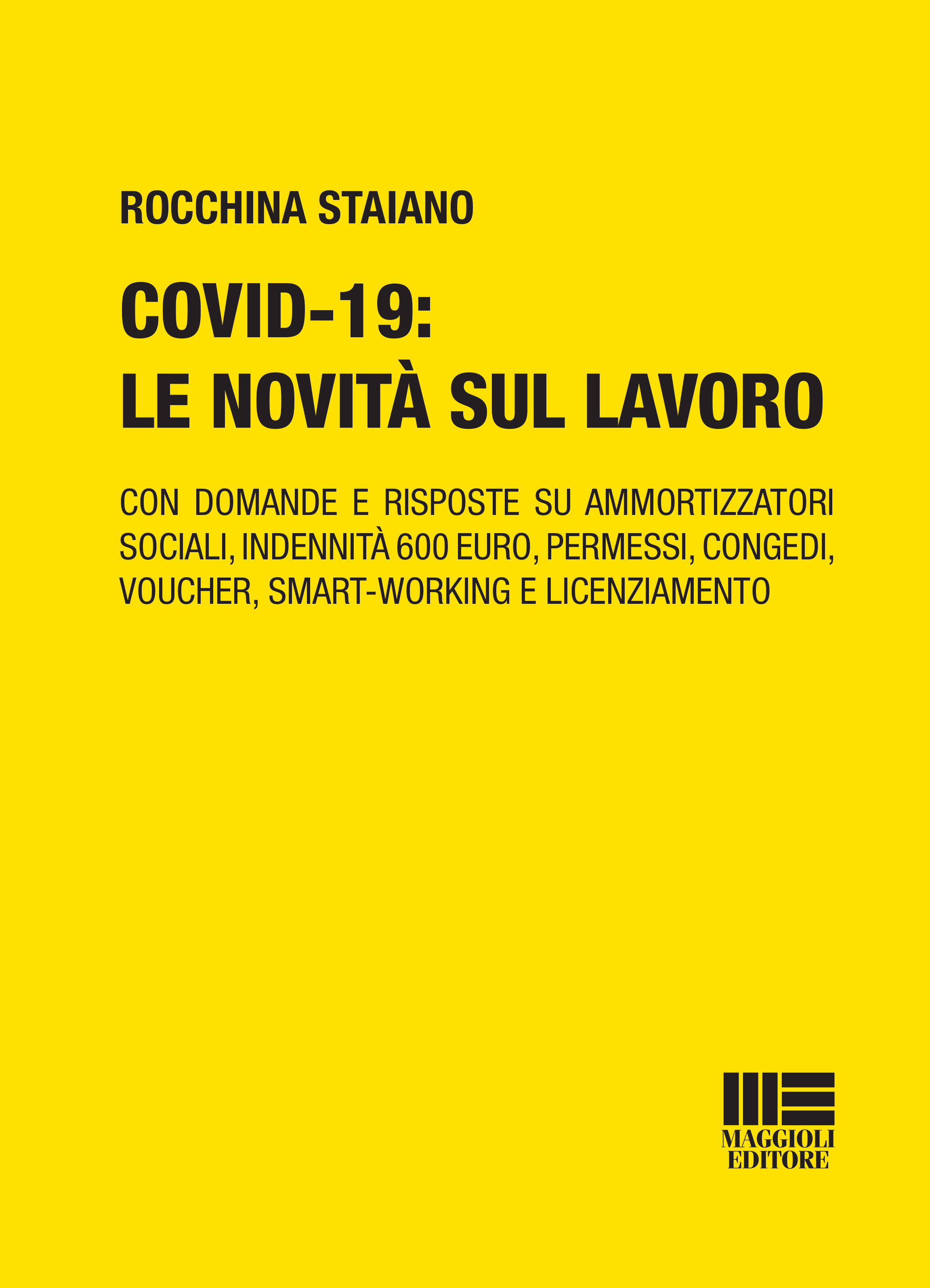 COVID-19: le novità sul lavoro